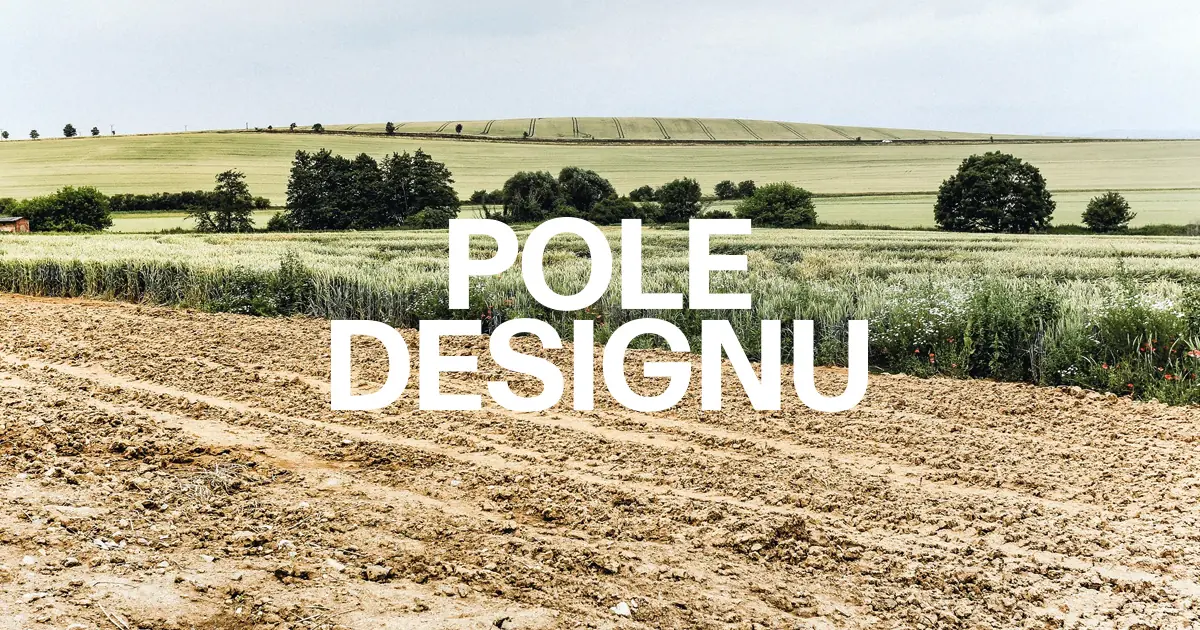 Pole designu, areál Egoé